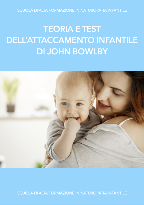 Teoria e test dell’attaccamento infantile