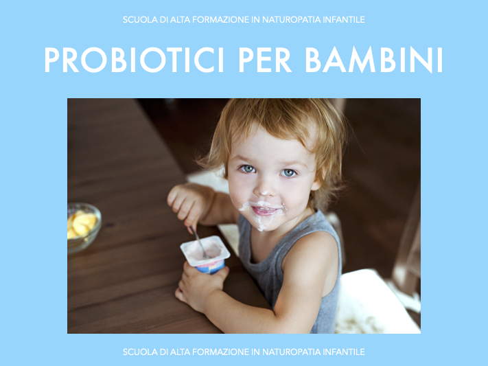 Probiotici per bambini