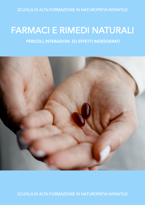 Farmaci e rimedi naturali, pericoli, interazioni ed effetti indesiderati