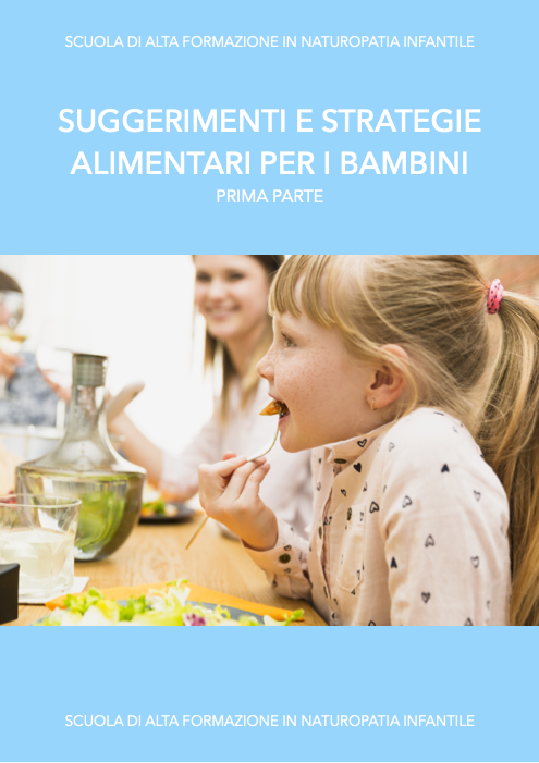 Suggerimenti e strategie alimentari per bambini prima parte